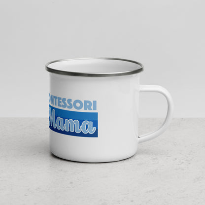 Montessori Mama Enamel Mug