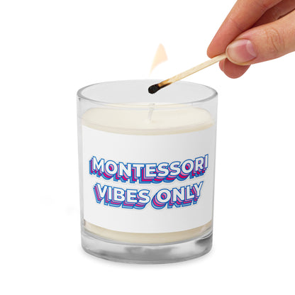 Montessori Vibes Only Soy Wax Candle