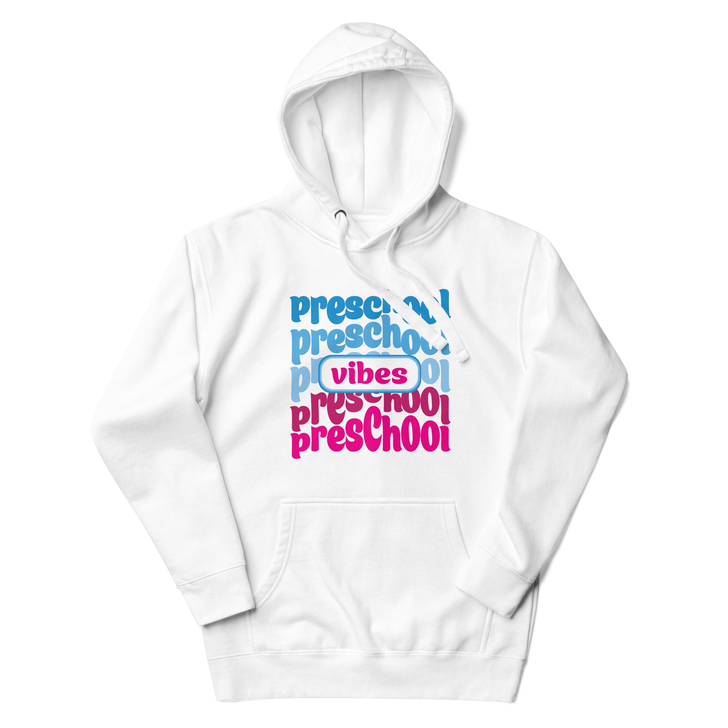 Preschool Vibes Unisex Hoodie