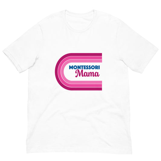 Montessori Mama t-shirt