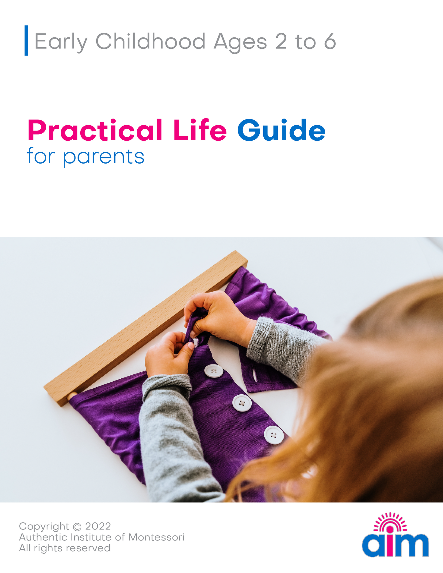 Montessori Practical Life Parent Guide
