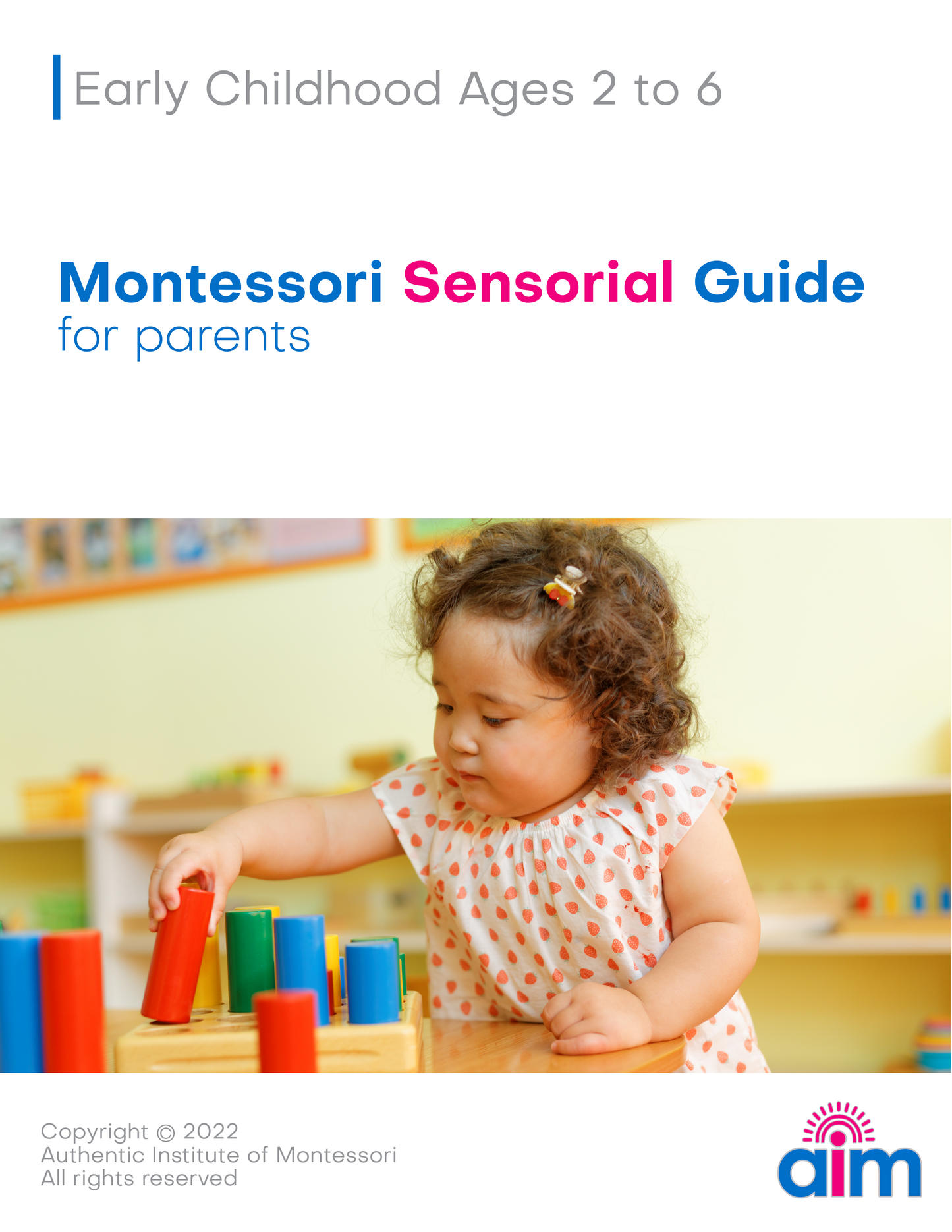 Montessori Sensorial Parent Guide